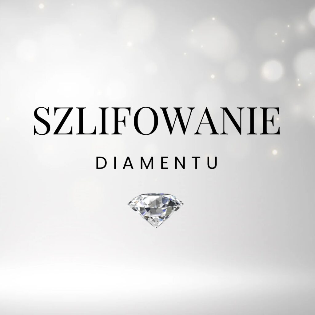 szlifowanie diamentu